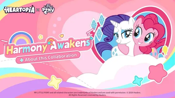 🌈 ¡La Magia llega a Heartopia! Colaboración Especial con My Little Pony